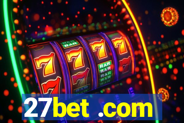 27bet .com